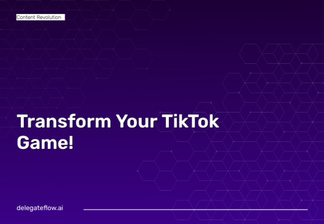 Automate Your Content Journey with DelegateFlow