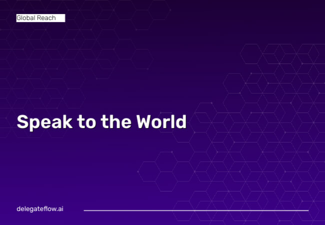 DelegateFlow Your Voice & Content